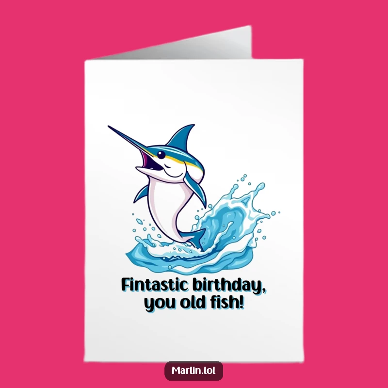 Free Printable Birthday Card: Determined Marlin Jump - Funny Downloadable Gift